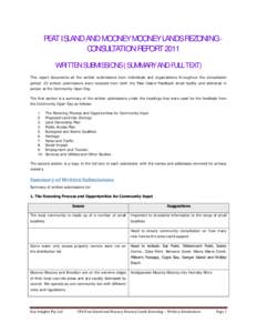 PEAT ISLAND AND MOONEY MOONEY LANDS REZONING CONSULTATION REPORT 2011 WRITTEN SUBMISSIONS ( SUMMARY AND FULL TEXT) This report documents all the written submissions from individuals and organisations throughout the consu