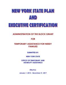 Politics of the United States / Temporary Assistance for Needy Families / Personal Responsibility and Work Opportunity Act / Supplemental Security Income / Medicaid / Welfare / Social Security / Administration of federal assistance in the United States / Grandfamily / Federal assistance in the United States / Economy of the United States / Government