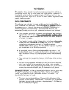 RENT ESCROW The state law allows tenants in certain circumstances to pay their rent into a rent escrow account with the courts rather than to the landlord. However, it is important to remember that you cannot simply with