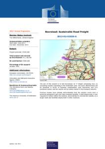 TEN-T Annual Programme  Member States involved: The Netherlands, United Kingdom  Boxreload: Sustainable Road Freight