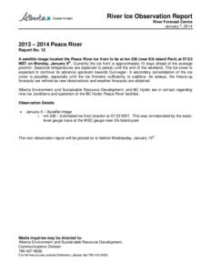 Peace River / Notikewin River / Ice / Dunvegan / BC Hydro / Provinces and territories of Canada / Geography of Canada / Broadcasting / Weather forecasting