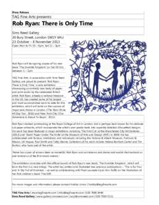 Microsoft Word - Rob Ryan - There is only Time - Press Release.docx