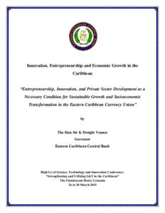 Microsoft Word - ECCBLIB-#v1-Governor_Speech__Entrepreneurship__Innovation_and_Private_Sector_Development_as_a_necessary