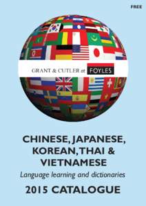 FREE  CHINESE, JAPANESE, KOREAN,THAI & VIETNAMESE Language learning and dictionaries