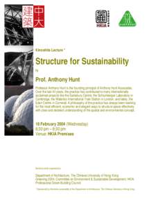 Kinoshita Lecture *  Structure for Sustainability by  Prof. Anthony Hunt