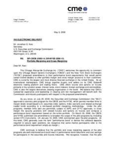 Futures exchanges / Financial markets / Options Clearing Corporation / CME SPAN / Futures contract / Clearing house / LCH.Clearnet / OneChicago /  LLC / Chicago Mercantile Exchange / Financial economics / Finance / Financial system