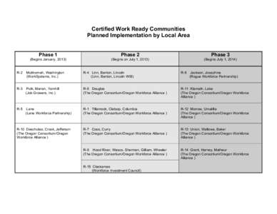 Certified Work Ready Communities Planned Implementation by Local Area Phase 1 Phase 2