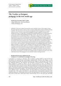 E–Learning and Digital Media Volume 7 Number[removed]www.wwwords.co.uk/ELEA The Teacher as Designer: pedagogy in the new media age