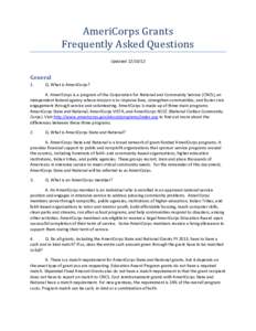 AmeriCorps Grants Frequently Asked Questions Updated[removed]General 1.