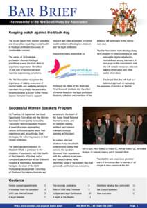 BAR BRIEF The newsletter of the New South Wales Bar Association Keeping watch against the black dog The recent report from Beaton consulting and beyondblue regarding mental health