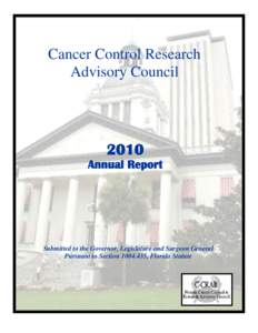 Cancer Control Research Advisory Council 2010 Annual Report