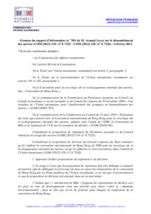 RÉPUBLIQUE FRANÇAISE LIBERTÉ-ÉGALITÉ-FRATERNITÉ COMMISSION DES AFFAIRES EUROPEENNES  – Examen du rapport d’information (n° 705) de M. Arnaud Leroy sur le démantèlement