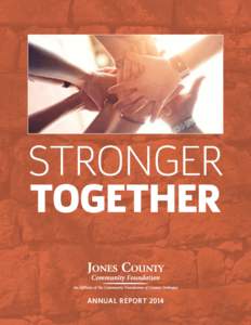 STRONGER TOGETHER Annual Report 2014 Bud Johnson: