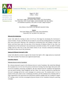 Commission Meeting  Arkansas Bar Center, 2224 Cottondale Ln., Little Rock, AR[removed]August 12, [removed]:00pm – 3:00pm