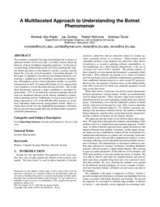 A Multifaceted Approach to Understanding the Botnet Phenomenon Moheeb Abu Rajab Jay Zarfoss