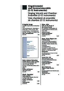 Singstimme(n) und Kammerensemble · Singing Voice(s) and Chamber Ensemble  Shchedrin, Rodion Tanja – Katja Lieder ohne Worte im Volkstonfür Frauenstimme und Violine [8’]