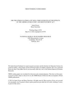 NBER WORKING PAPER SERIES  DID THE STIMULUS STIMULATE? REAL TIME ESTIMATES OF THE EFFECTS OF THE AMERICAN RECOVERY AND REINVESTMENT ACT James Feyrer Bruce Sacerdote