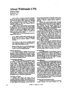 About Wildlands CPR Bethanie Walder Wildlands CPR Missoula, MT Early in 1994, a core group of grassroots consesvation activists and co mervation biologists met to lay the groundwork