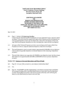 MARYLAND STATE TREASURER’S OFFICE Louis L. Goldstein Treasury Building 80 Calvert Street, Room 109 Annapolis, Maryland[removed]QUESTIONS AND ANSWERS FOR