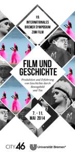 19. Internationales Bremer Symposium zum Film  film und