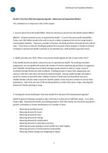 Submission by Population Matters  Health in the Post-2015 Development Agenda - Submission by Population Matters This submission is in response to the call for papers  1. Lessons learnt from the health MDGs: What are the 