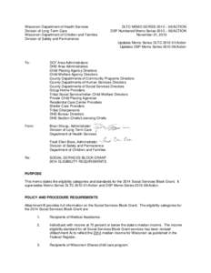 Wisconsin Department of Health Services Division of Long-Term Care Wisconsin Department of Children and Families Division of Safety and Permanence  DLTC MEMO SERIES 2013 – 05/ACTION