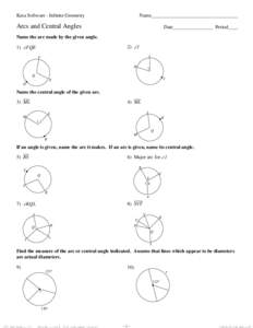 Kuta Software - Infinite Geometry  Name___________________________________ Arcs and Central Angles