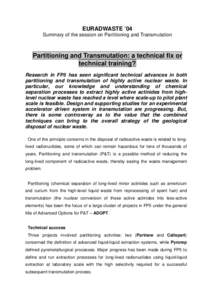 Partitioning and Transmutation: a technical fix or technical training?