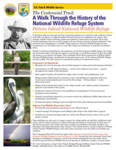 U.S. Fish & Wildlife Service  The Centennial Trail: A Walk Through the History of the National Wildlife Refuge System