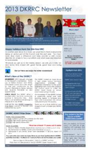 2013 DKRRC Newsletter  Who’s who? DKRRC members:  Dän Keyi Renewable Resources Council Nov. 2013