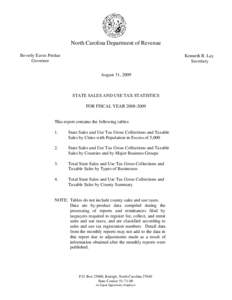 North Carolina Department of Revenue Beverly Eaves Perdue Governor Kenneth R. Lay Secretary