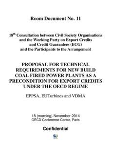 Room Document No. 11 18th Consultation between Civil Society Organisations and the Working Party on Export Credits and Credit Guarantees (ECG) and the Participants to the Arrangement