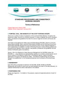 STANDARD PROCEDURES AND CONSISTENCY WORKING GROUPS Terms of Reference Original Approved in March 2008 Updated Version Approved in January 2013