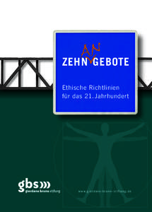 AN  Zehn Gebote Ethische Richtlinien für das 21. Jahrhundert