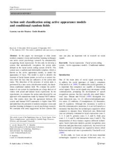 Cogn Process DOIs10339RESEARCH REPORT  Action unit classification using active appearance models