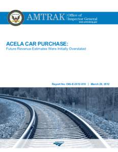 Acela Car Purchase: Future Revenue Estimates Were Initially Overstated