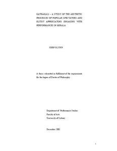 KATHAKALI – A STUDY OF THE AESTHETIC PROCESSES OF POPULAR SPECTATORS AND ELITIST APPRECIATORS ENGAGING WITH