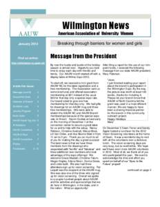 Wilmington News American Association of University Women January 2013 Find us online: http://wilmington-nc.aauw.net