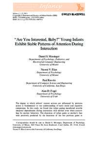 Infancy, 1–12, 2011 Copyright  International Society on Infant Studies (ISIS) ISSN: printonline DOI: j00074.x  ‘‘Are You Interested, Baby?’’ Young Infants