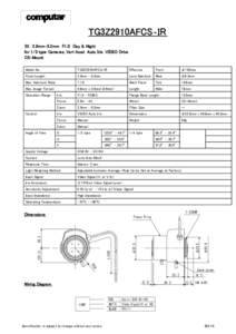 TG3Z2910AFCS‐IR 3X　2.9mm‐8.2mm　F1.0 Day & Night for 1/3 type Cameras, Vari‐focal Auto Iris VIDEO Drive CS‐Mount Model No.