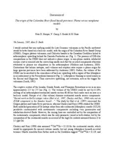 Discussion of The origin of the Columbia River flood basalt province: Plume versus nonplume models by Peter R. Hooper, V. Camp, S. Reidel & M. Ross 7th January, 2007, Alan D. Smith