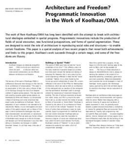 KIM DOVEY AND SCOTT DICKSON University of Melbourne Architecture and Freedom? Programmatic Innovation in the Work of Koolhaas/OMA
