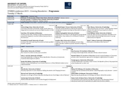 UNIVERSITY OF OXFORD DEPARTMENT OF EDUCATION With thanks to our generous sponsors the Oxford University Press (OUP) & Economic and Social Research Council (ESRC)  STORIES conference 2015 – Crossing Boundaries – Progr