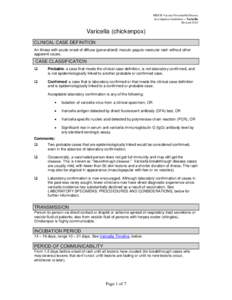 MDCH Vaccine-Preventable Disease Investigation Guidelines – Varicella Revised 2014 Varicella (chickenpox) CLINICAL CASE DEFINITION