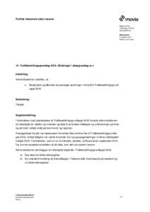 Politisk dokument uden resume Sagsnummer ThecaSagMovitBestyrelsen 9. oktober 2014