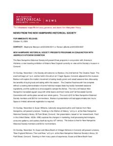 The New Hampshire Historical Society will present two programs in conjunction with “America’s Kitchens,” an exhibition by Historic New England, currently on view at the New Hampshire Historical Society museum in Co