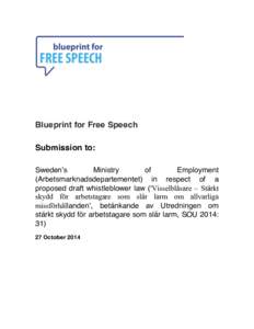 Blueprint for Free Speech Submission to: Sweden’s Ministry of Employment