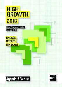 HIGH GROWTH 2016 Hilton Park Lane, London 1st June 2O16