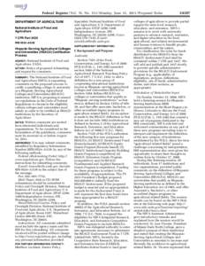 Federal Register / Vol. 76, No[removed]Monday, June 13, [removed]Proposed Rules Specialist; National Institute of Food and Agriculture; U.S. Department of Agriculture; STOP 2299; 1400 Independence Avenue, SW., Washington, D