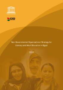 UNESCO, Cairo Office  Non-Governmental Organizations’ Strategy for Literacy and Adult Education in Egypt 2008
